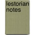 Lestorian notes