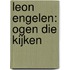 Leon Engelen: ogen die kijken