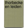 Thorbecke en Leiden door C. Sol
