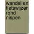 Wandel en Fietswijzer rond Nispen