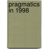Pragmatics in 1998 door J. Verschueren