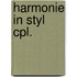 Harmonie in styl cpl.