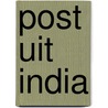 Post uit india door Hilten Brouwer