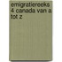 Emigratiereeks 4 canada van a tot z