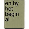 En by het begin al by Dor