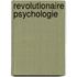 Revolutionaire psychologie