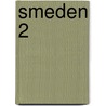 Smeden 2 door M. Durand