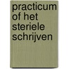 Practicum of het steriele schrijven by Willy Roggeman