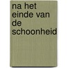 Na het einde van de schoonheid door Ch. Vlavianos