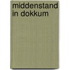 Middenstand in Dokkum door A. Buursma
