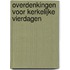 Overdenkingen voor kerkelijke vierdagen