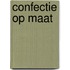 Confectie op maat