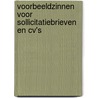 Voorbeeldzinnen voor sollicitatiebrieven en cv's door W. van Ineveld