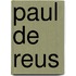 Paul de Reus