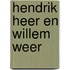 Hendrik Heer en Willem Weer