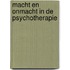 Macht en onmacht in de psychotherapie