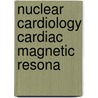 Nuclear cardiology cardiac magnetic resona door Wall