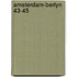 Amsterdam-berlyn 43-45