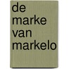 De marke van Markelo door J. Stoelhorst
