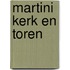 Martini kerk en toren