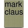 Mark claus by Roefs