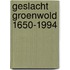 Geslacht groenwold 1650-1994