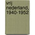 Vrij Nederland, 1940-1952