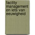 Facility management en iets van eeuwigheid