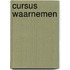 Cursus waarnemen