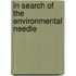 In search of the environmental needle