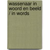 Wassenaar in woord en beeld / in words door Janson