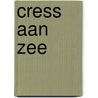 Cress aan Zee door Onbekend