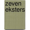 Zeven Eksters door E.J. Sellmeijer