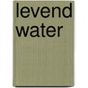 Levend Water door H.H. de Jongh