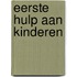Eerste Hulp aan Kinderen
