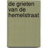 De grieten van de Hemelstraat by M. Boyer