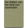 Het dialect van het land van Ravenstein by A. Zegers