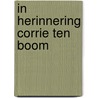 In herinnering Corrie ten Boom door P. Rosewell