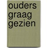 Ouders graag gezien by S. Koster