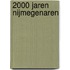 2000 Jaren Nijmegenaren