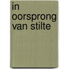 In oorsprong van stilte by H. van der Linden