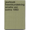 Jaarboek heemkundekring amalia van solms 1993 door Onbekend