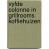 Vyfde colonne in grillrooms koffiehuizen by Kross