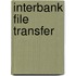 Interbank file transfer
