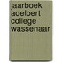 Jaarboek Adelbert College Wassenaar