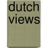 Dutch Views by Unknown