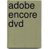 Adobe Encore DVD door G. Kusters