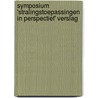 Symposium 'stralingstoepassingen in perspectief' verslag door Onbekend