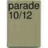 Parade 10/12