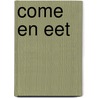 Come en eet by Louise Donjacour